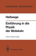 Cover-Bild zum Titel 'Einführung in die Physik der Molekeln' von 'Karl H. Hellwege'