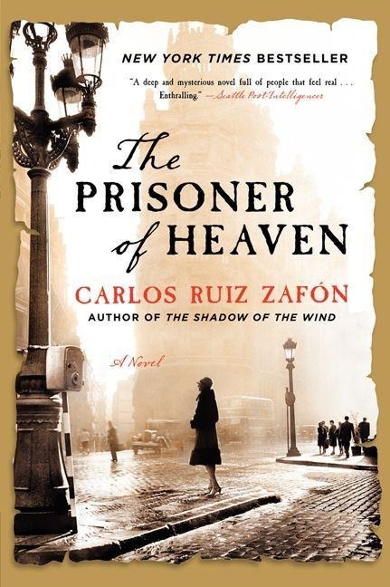 The Prisoner of Heaven - Carlos Ruiz Zafon
