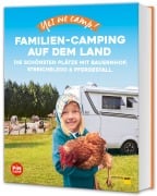 Yes we camp! Familien-Camping auf dem Land - Katja Hein, Ulrike Jeute