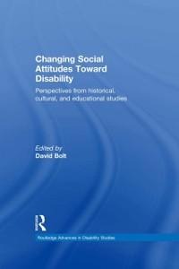 Changing Social Attitudes Toward Disability - 