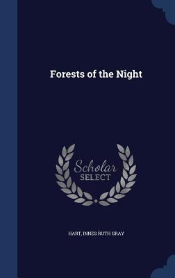 Forests of the Night - 