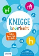 Cover-Bild zum Titel 'Knigge kinderleicht' von 'Karolin Küntzel'
