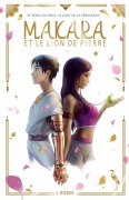 Cover-Bild zum Titel 'Makara et le Lion de pierre' von 'J. Robin'