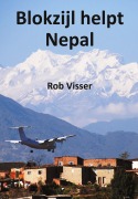 Cover-Bild zum Titel 'Blokzijl helpt Nepal' von 'Rob Visser'