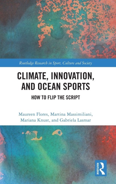Climate, Innovation, and Ocean Sports - Maureen Flores, Gabriela Lasmar, Mariana Knust, Martina Massimiliani