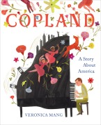 Cover-Bild zum Titel 'Copland: A Story about America' von 'Veronica Mang'