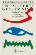 Cover-Bild zum Titel 'Entzifferte Geheimnisse' von 'Friedrich L. Bauer'