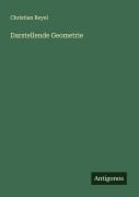 Cover-Bild zum Titel 'Darstellende Geometrie' von 'Christian Beyel'