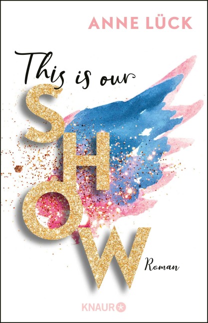 This is our show - Anne Lück