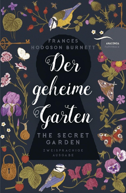 Der geheime Garten / The Secret Garden - Frances Hodgson Burnett