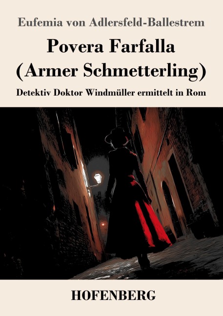 Povera Farfalla (Armer Schmetterling) - Eufemia Von Adlersfeld-Ballestrem
