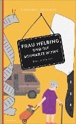 Cover-Bild zum Titel 'Frau Helbing und die schwarze Witwe' von 'Eberhard Michaely'