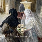Cover-Bild zum Titel 'I Saw The World's End (Hangman's Hymn MMXXV)' von 'Sigh'