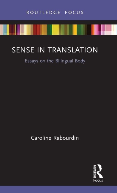 Sense in Translation - Caroline Rabourdin