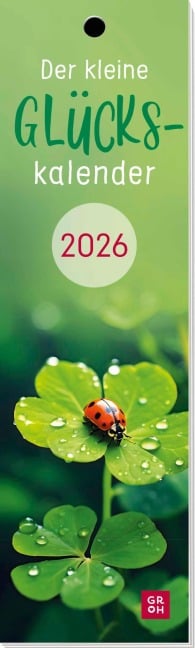Lesezeichenkalender 2026: Der kleine Glückskalender - 