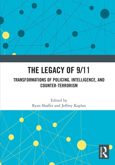 The Legacy of 9/11 - 
