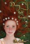 Cover-Bild zum Titel 'Daisy, Bold & Beautiful' von 'Ellie Collins'
