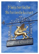 Cover-Bild zum Titel 'Meisterliche Schmiedekunst (Wandkalender 2026 DIN A2 hoch), CALVENDO Monatskalender' von 'Ilona Andersen'