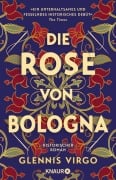Cover-Bild zum Titel 'Die Rose von Bologna' von 'Glennis Virgo'