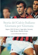 Cover-Bild zum Titel 'Storia del Calcio Italiano Giornata per Giornata' von 'Alessandro Calaciura'