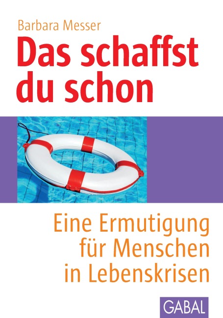 Das schaffst du schon - Barbara Messer