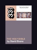 Cover-Bild zum Titel 'Manic Street Preachers' The Holy Bible' von 'David Evans'