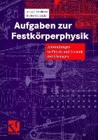 Aufgaben zur Festkörperphysik - Herbert Janetzki, Ansgar Armbrust