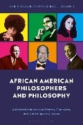 Cover-Bild zum Titel 'African American Philosophers and Philosophy' von 'Stephen Ferguson II, John McClendon III'
