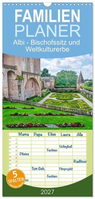 Familienplaner 2027 - Albi - Bischofssitz und Weltkulturerbe mit 5 Spalten (Wandkalender, 21 x 45 cm) CALVENDO - Thomas Bartruff