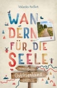 Cover-Bild zum Titel 'Ostfriesland. Wandern für die Seele' von 'Valeska Helfert'