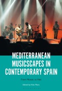 Cover-Bild zum Titel 'Mediterranean Musicscapes in Contemporary Spain' von ''