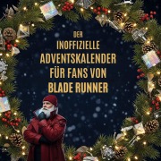 Cover-Bild zum Titel 'Der inoffizielle Adventskalender für Fans von Blade Runner' von 'Emma Vogel'