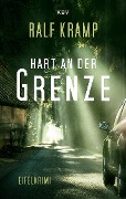 Hart an der Grenze - Ralf Kramp