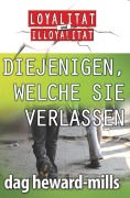 Cover-Bild zum Titel 'Diejenigen, welche Sie verlassen' von 'Dag Heward-Mills'