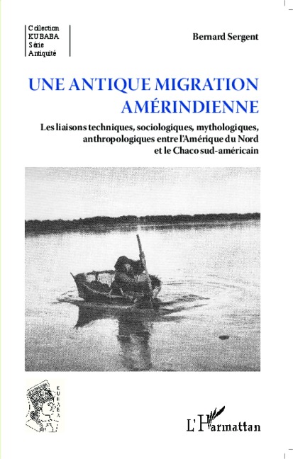 Une antique migration amériendienne - Sergent