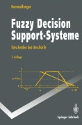 Cover-Bild zum Titel 'Fuzzy Decision Support-Systeme' von 'Heinrich Rommelfanger'