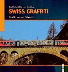 Swiss Graffiti - 