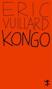 Cover-Bild zum Titel 'Kongo' von 'Éric Vuillard'