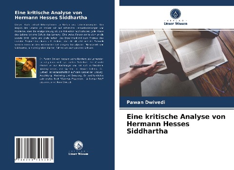 Eine kritische Analyse von Hermann Hesses Siddhartha - Pawan Dwivedi