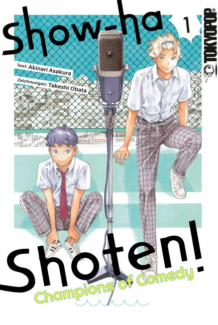 Show-ha Shoten! Champions of Comedy, Band 1 - Akinari Asakusa
