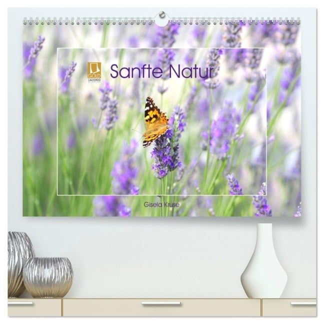 Sanfte Natur (hochwertiger Premium Wandkalender 2026 DIN A2 quer), Kunstdruck in Hochglanz - Gisela Kruse