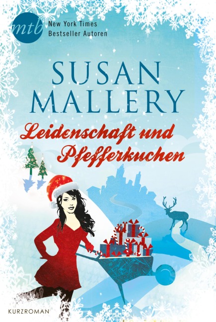 Leidenschaft und Pfefferkuchen - Susan Mallery