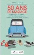 Cover-Bild zum Titel '50 ans de mariage' von 'Pierre Dauptain'