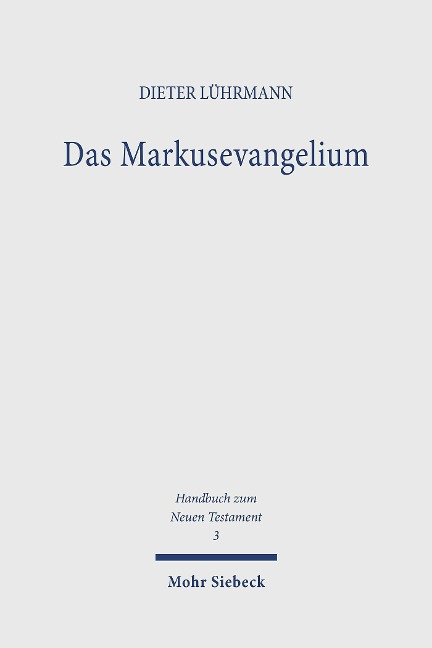 Das Markusevangelium - Dieter Lührmann