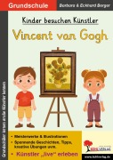 Cover-Bild zum Titel 'Kinder besuchen Künstler / Vincent van Gogh' von 'Eckhard Berger, Barbara Berger'