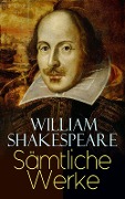 Sämtliche Werke - William Shakespeare