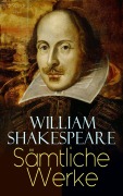 Cover-Bild zum Titel 'Sämtliche Werke' von 'William Shakespeare'