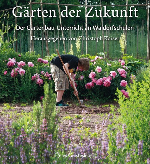 Gärten der Zukunft - 