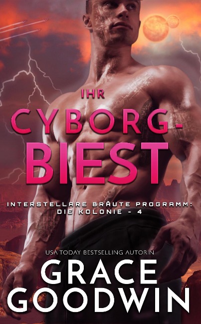 Ihr Cyborg-Biest - Grace Goodwin