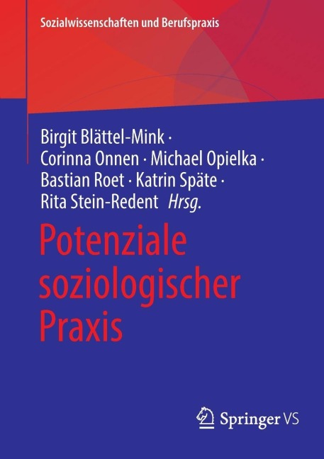 Potenziale soziologischer Praxis - 